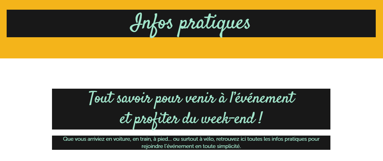 Sur la page Infos pratiques, l'arrière-plan de la page est de couleur blanche, on ne voit des blocs noirs que sur des paragraphes et titres. La couleur du texte ne change pas.
